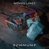 Novus Lines - Schnünf - Single